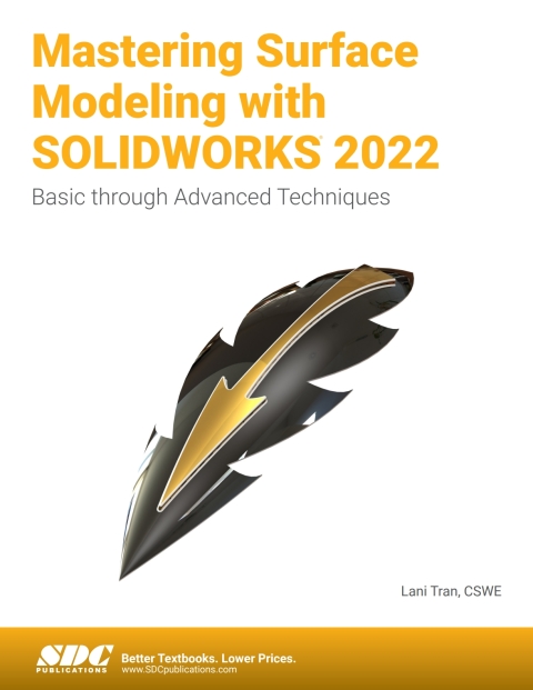 Mastering Surface Modeling with SOLIDWORKS 2022 