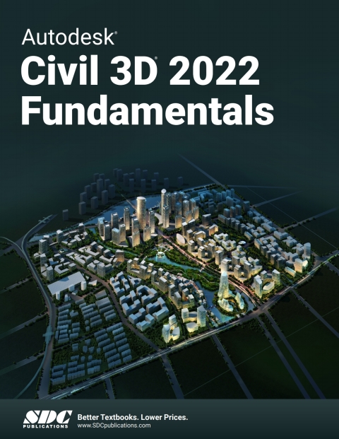 Autodesk Civil 3 D 2022 Fundamentals