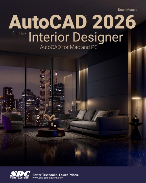 AutoCAD 2026 for the Interior Designer: AutoCAD for Mac and PC 