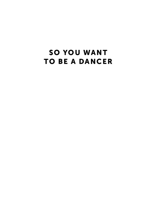 Cover image for book So You Want to Be a Dancer