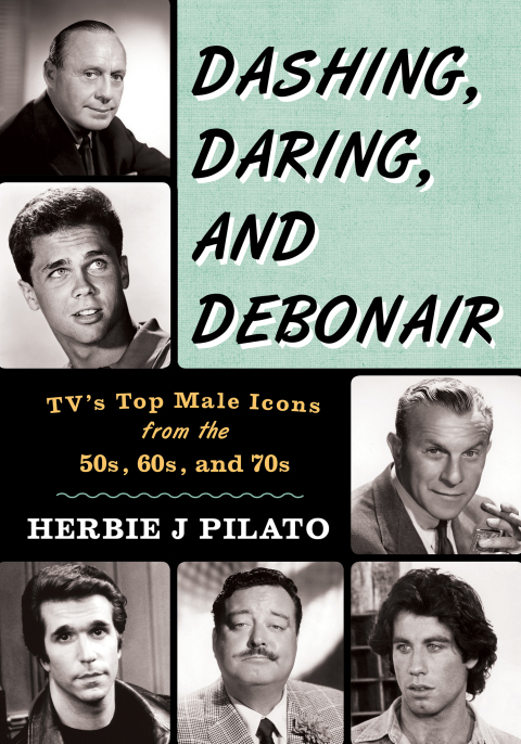 Cover image for book Dashing, Daring, and Debonair