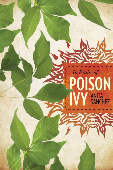 In Praise of Poison Ivy