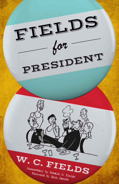 Cover image for book Fields for President