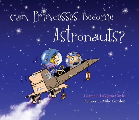 Can Princesses Become Astronauts? 