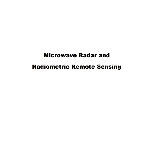 Cover image for book Microwave Radar and Radiometric Remote Sensing
