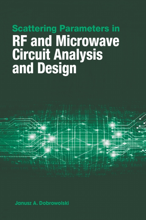 Cover image for book Scattering Parameters in RF and Microwave Circuit Analysis and Design
