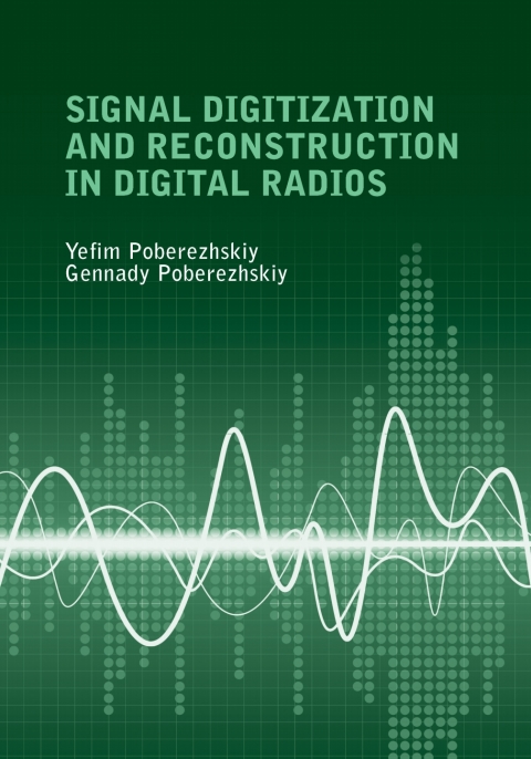 Cover image for book Signal Digitization and Reconstruction in Digital Radios