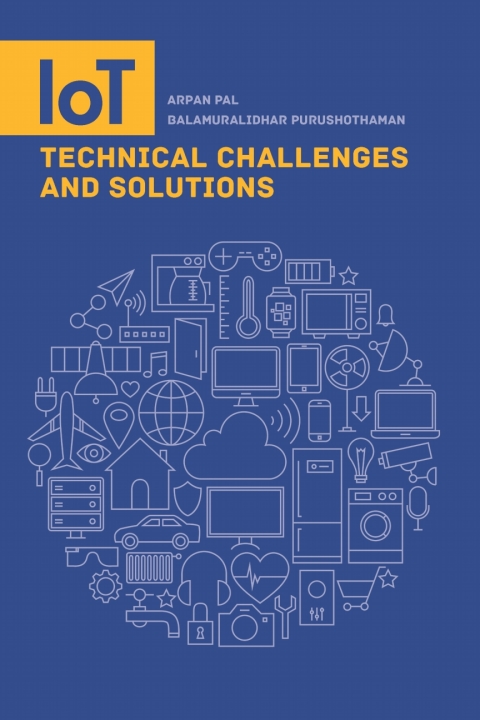 Cover image for book IoT Technical Challenges and Solutions