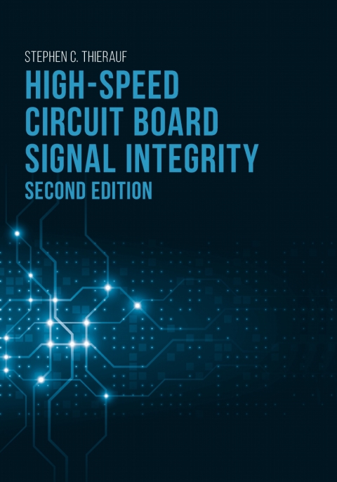 Cover image for book High-Speed Circuit Board Signal Integrity