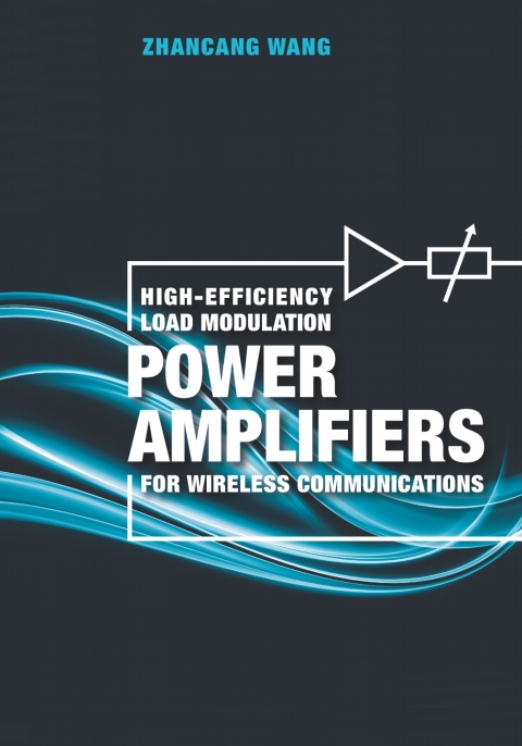 Cover image for book High-Efficiency Load Modulation Power Amplifiers for Wireless Communications