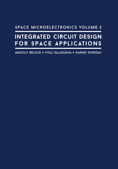 Cover image for book Space Microelectronics Volume 2: Integrated Circuit Design for Space Applications