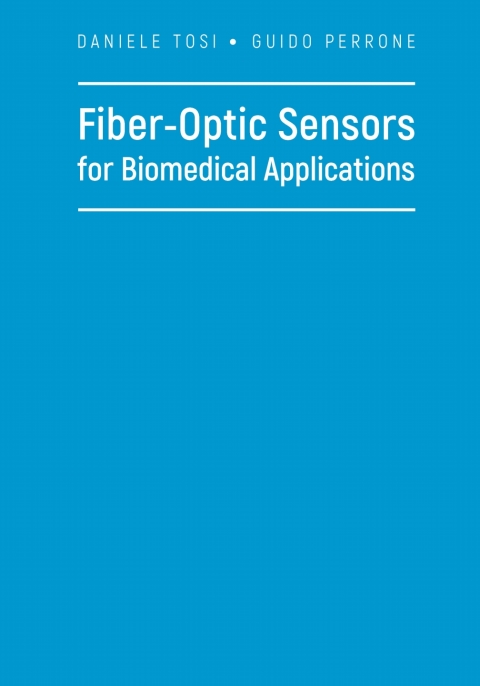 Cover image for book Fiber-Optic Sensors for Biomedical Applications