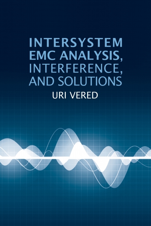 Cover image for book Intersystem EMC Analysis, Interference, and Solutions