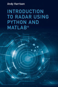 صورة الغلاف: Introduction to Radar Using Python and MATLAB 1st edition 9781630815974