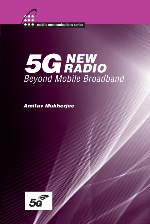Cover image for book 5G New Radio: Beyond Mobile Broadband