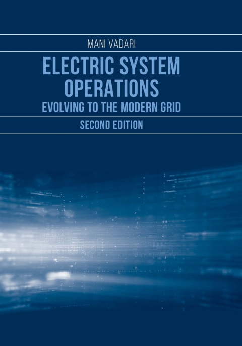 Cover image for book Electric System Operations: Evolving to the Modern Grid