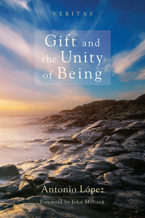 Cover image for book Gift and the Unity of Being