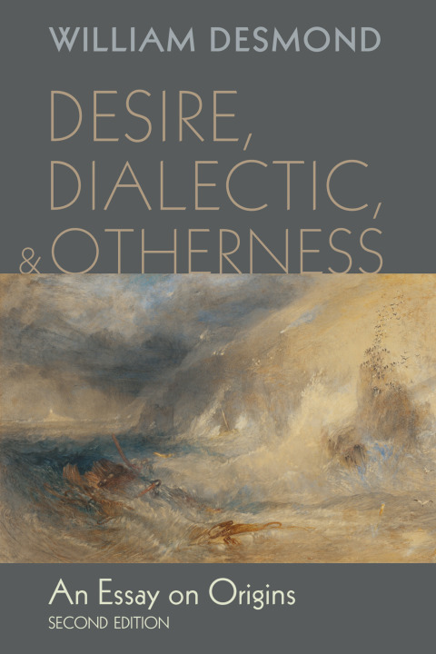 Cover image for book Desire, Dialectic, and Otherness