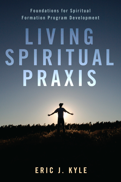 Cover image for book Living Spiritual Praxis