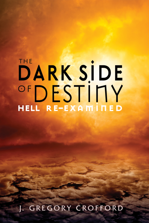 Cover image for book The Dark Side of Destiny