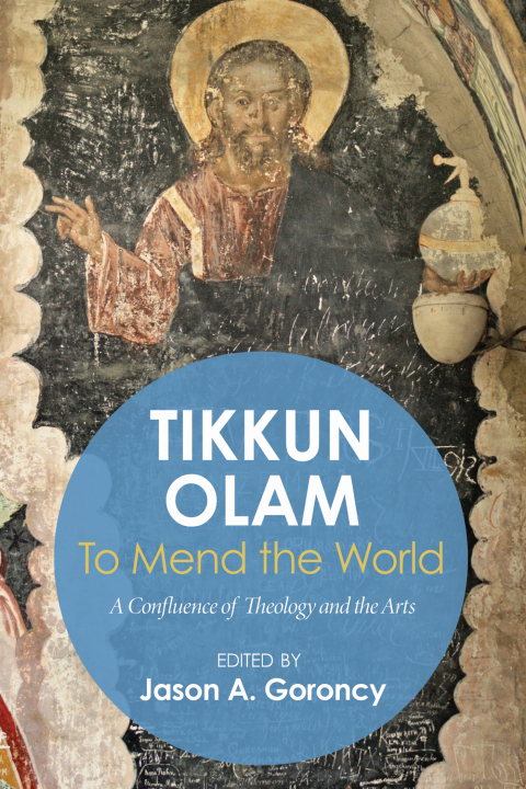 Cover image for book 'Tikkun Olam' —To Mend the World