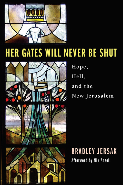 Cover image for book Her Gates Will Never Be Shut