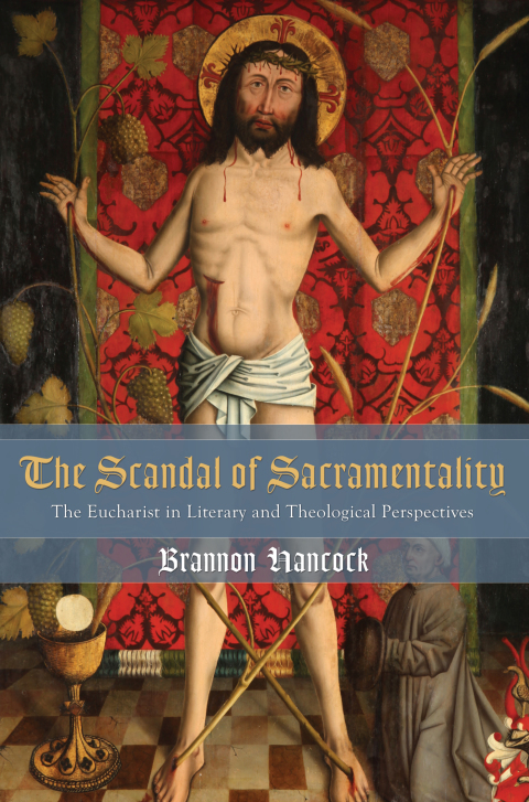 Cover image for book The Scandal of Sacramentality