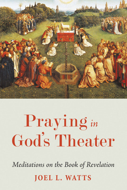 Cover image for book Praying in God’s Theater