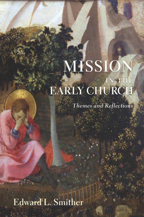 Cover image for book Mission in the Early Church