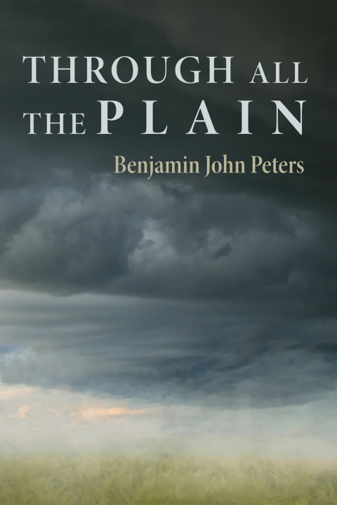 Cover image for book Through All the Plain