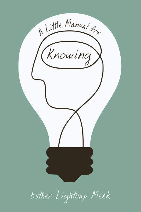 Cover image for book A Little Manual for Knowing