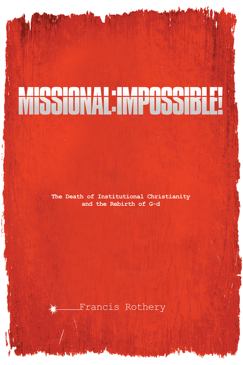 Cover image for book Missional: Impossible!