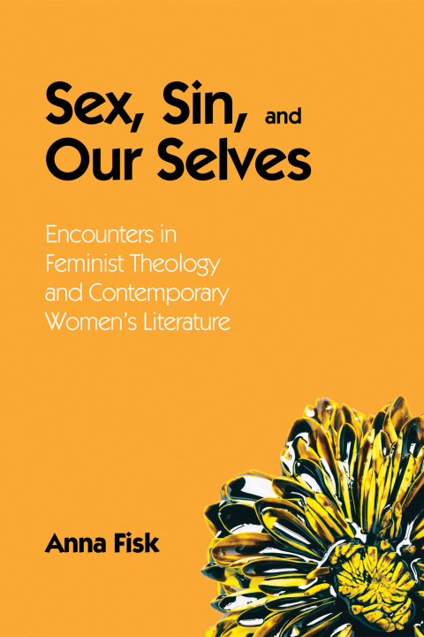 Cover image for book Sex, Sin, and Our Selves