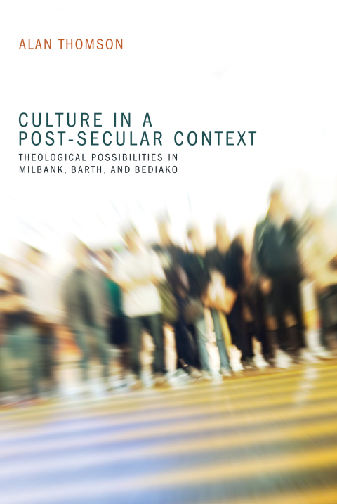 Cover image for book Culture in a Post-Secular Context