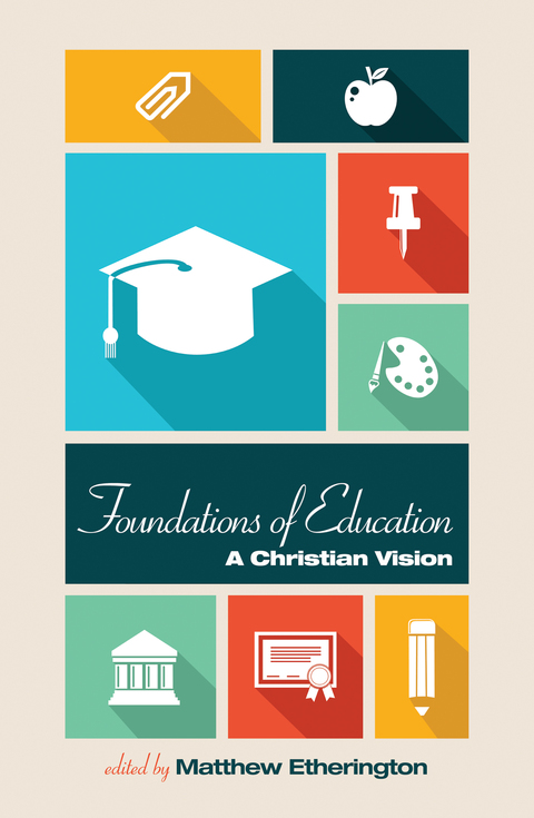 Cover image for book Foundations of Education