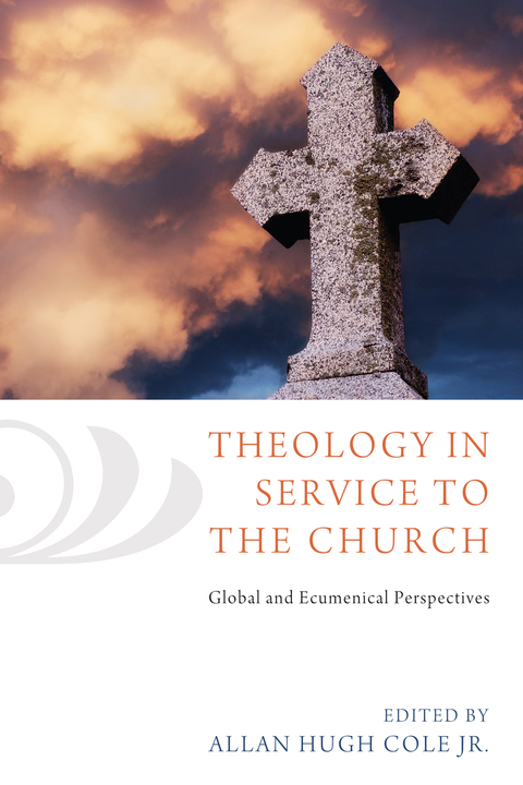 Cover image for book Theology in Service to the Church
