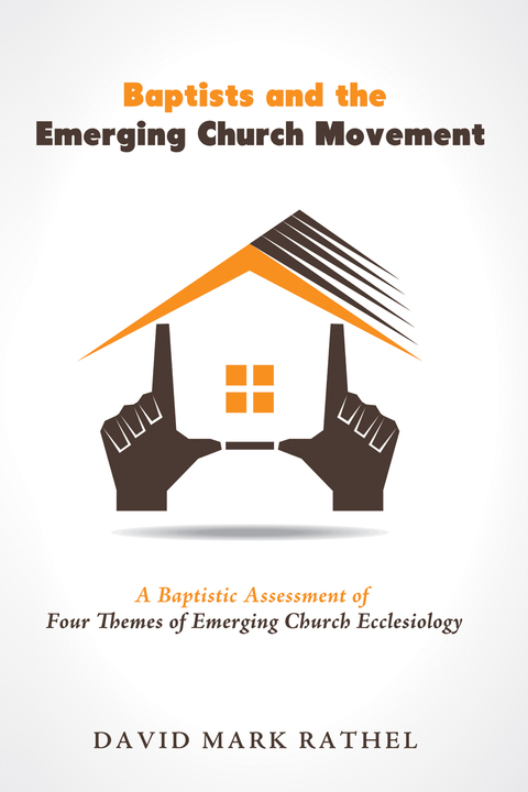 Cover image for book Baptists and the Emerging Church Movement