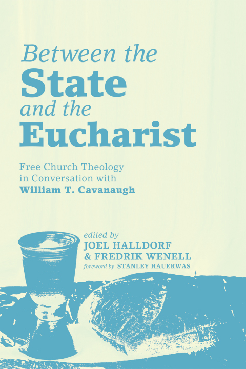 Cover image for book Between the State and the Eucharist