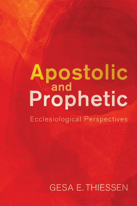 Cover image for book Apostolic and Prophetic