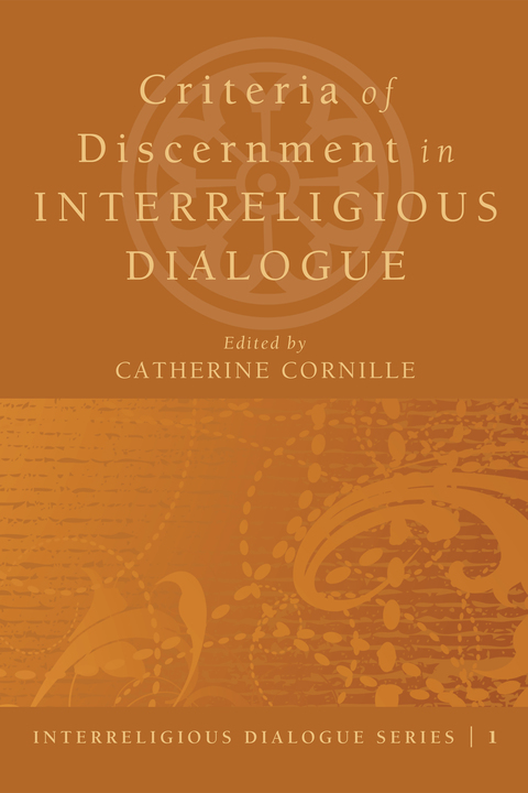 Cover image for book Criteria of Discernment in Interreligious Dialogue