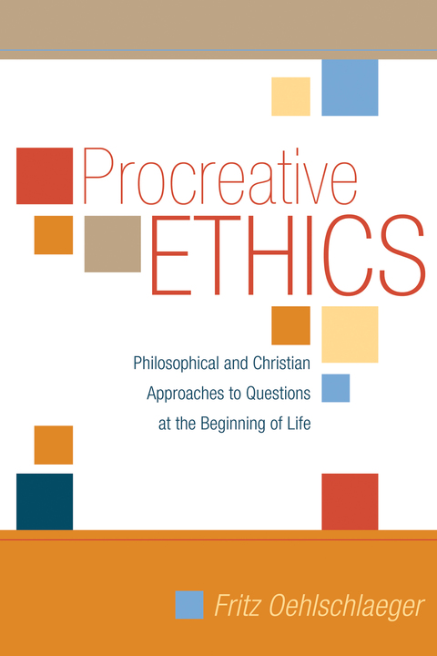 Cover image for book Procreative Ethics