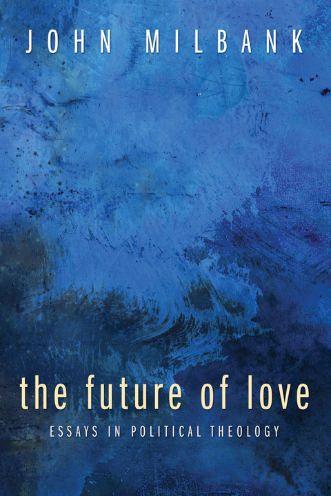 Cover image for book The Future of Love