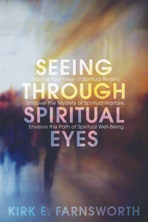 Cover image for book Seeing through Spiritual Eyes