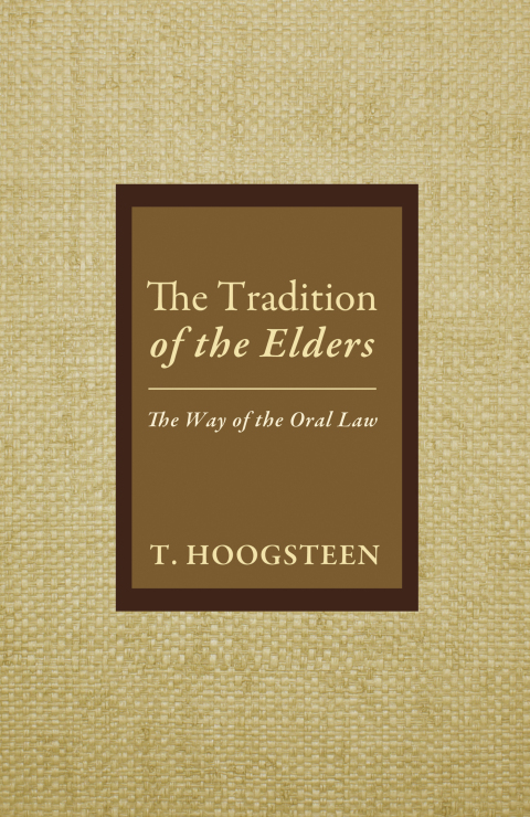 Cover image for book The Tradition of the Elders