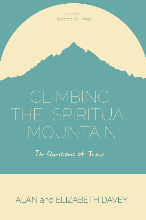 Cover image for book Climbing the Spiritual Mountain
