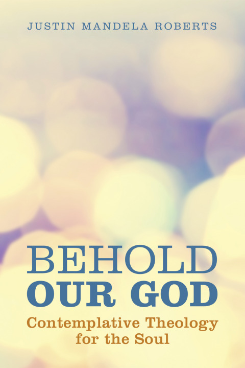 Cover image for book Behold Our God