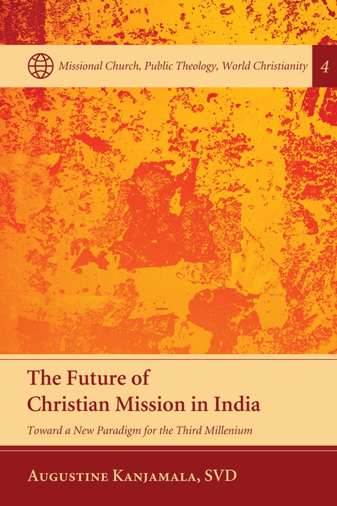 Cover image for book The Future of Christian Mission in India