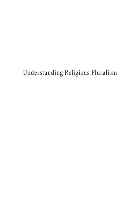 Cover image for book Understanding Religious Pluralism
