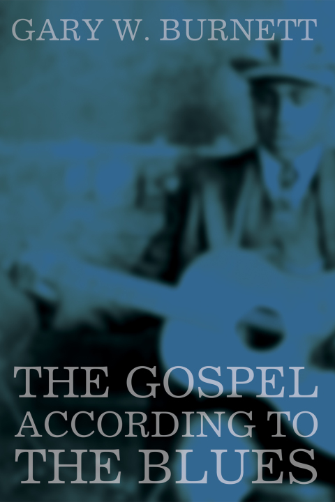 Cover image for book The Gospel According to the Blues