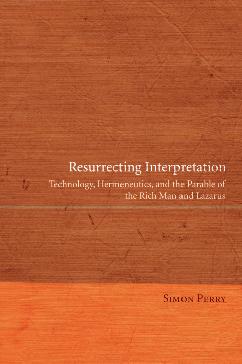 Cover image for book Resurrecting Interpretation